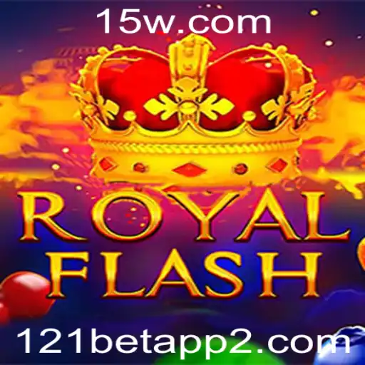 121betapp | Descubra RoyalFlash: O Fenômeno dos Jogos com 121betapp